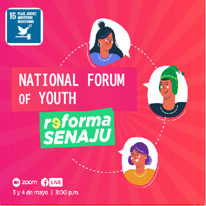 National Youth Forum: Senaju Reform #Peru